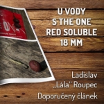 U vody s The One Red Soluble 18 mm